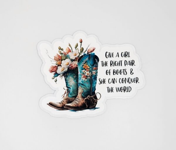 Floral Boot with Quote sticker